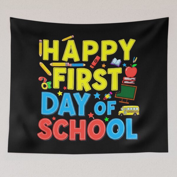 Item preview, Happy First Day Of School designed and sold by Teetreasure2.