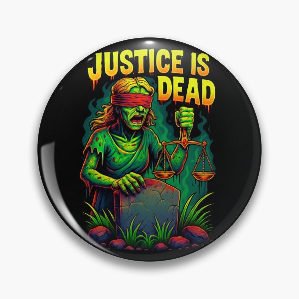 Item preview, Justice is Dead designed and sold by Boriken Brujas.