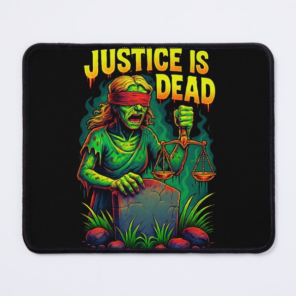Item preview, Justice is Dead designed and sold by Boriken Brujas.