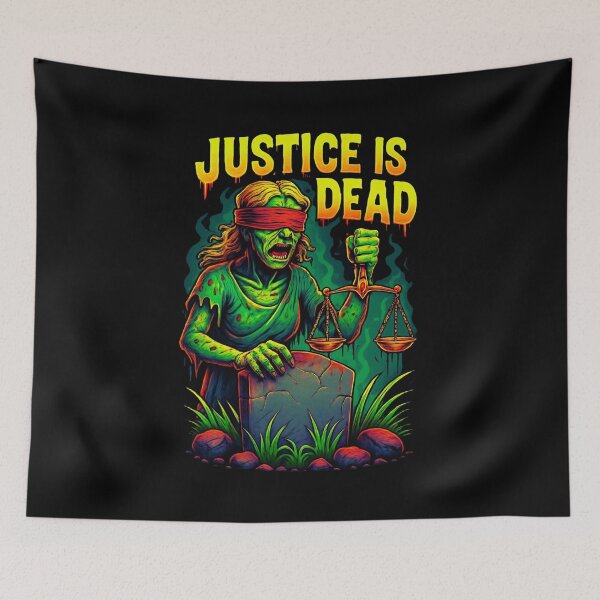 Item preview, Justice is Dead designed and sold by Boriken Brujas.