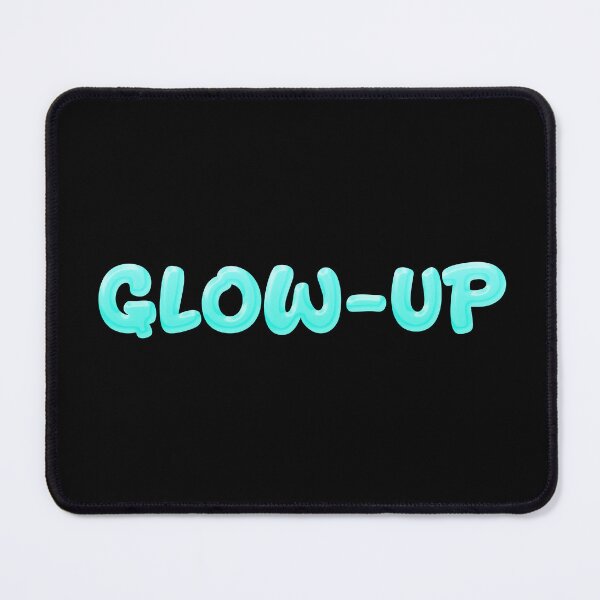 Item preview, Glow-Up in Turquoise designed and sold by Memes N Lore .