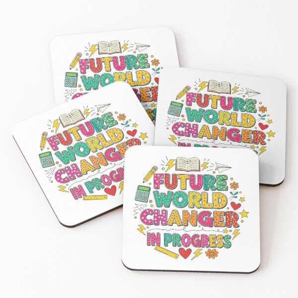 Item preview, Future World Changer In Progress, Education Matters, Student Motivation designed and sold by Teetreasure2.