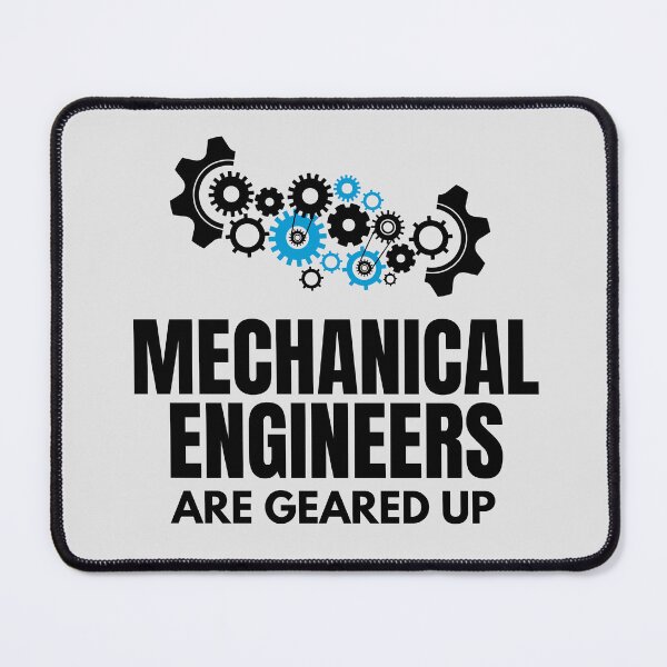 Item preview, Mechanical Engineers are Geared Up and Ready to Go! designed and sold by MPC-Mince-Pies.