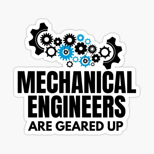Item preview, Mechanical Engineers are Geared Up and Ready to Go! designed and sold by MPC-Mince-Pies.