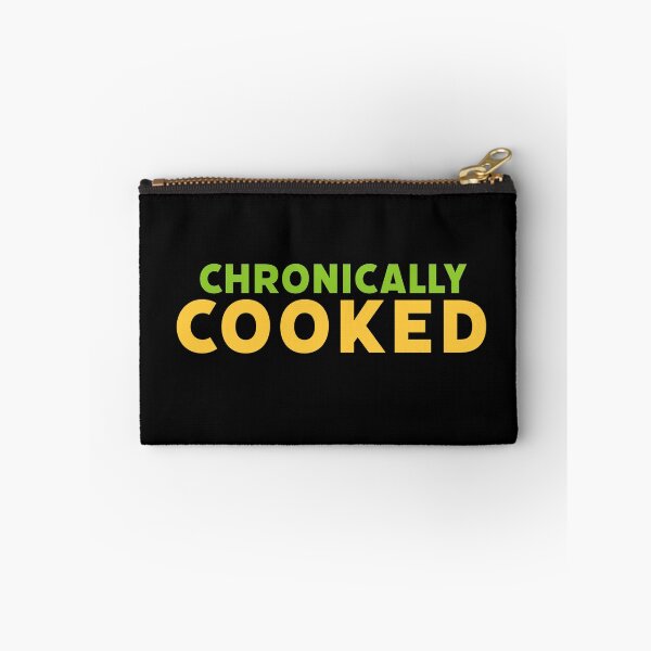 Item preview, Chronically Cooked in Green and Yellow designed and sold by Memes N Lore .