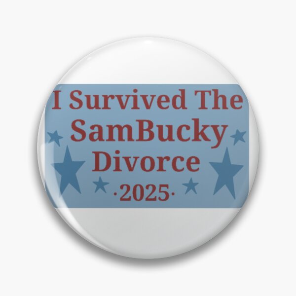 Item preview, I Survived the SamBucky Divorce 2025 designed and sold by KJdesigns7.