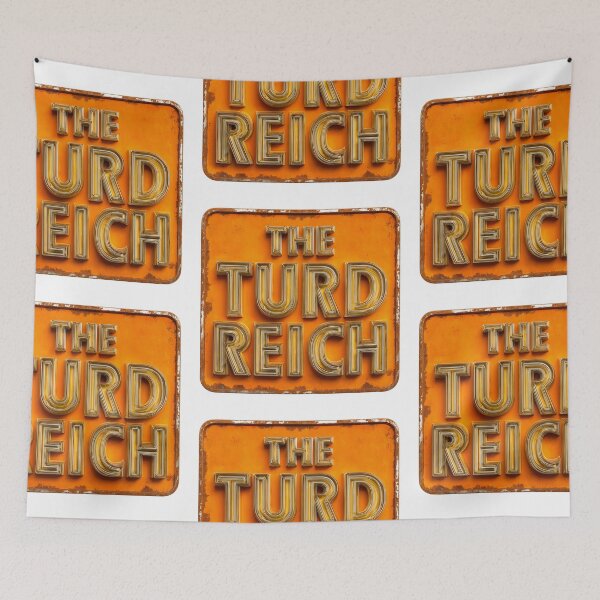 Item preview, The turd reich designed and sold by MendaciousMina.