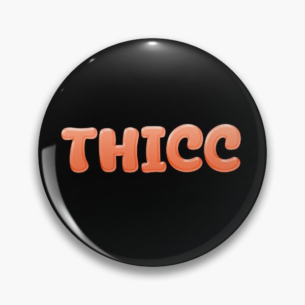 Item preview, Thicc in Orange    designed and sold by Memes N Lore .