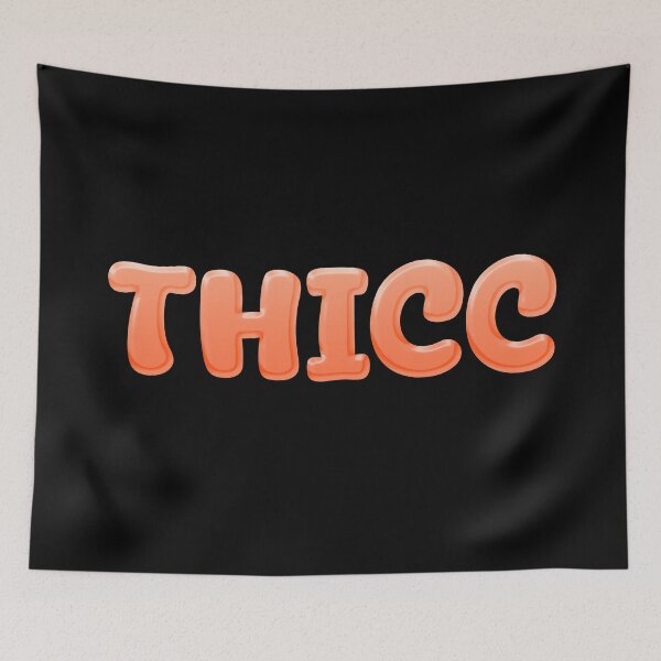 Item preview, Thicc in Orange    designed and sold by Memes N Lore .