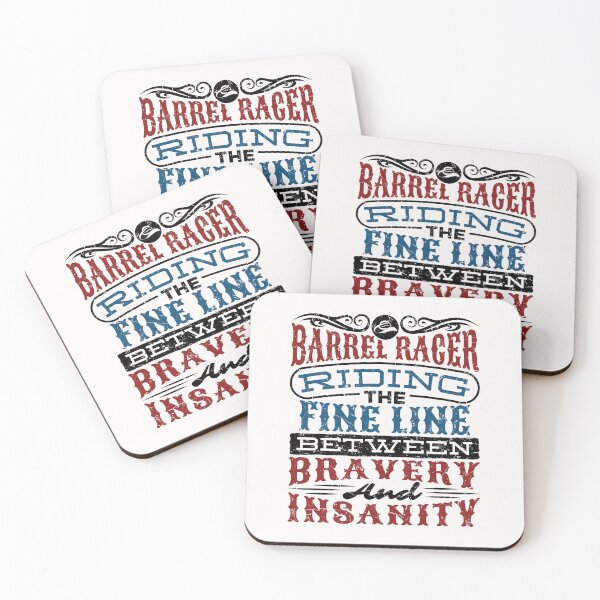 Item preview, Barrel Racer Riding the Fine Line Between Bravery and Insanity designed and sold by jaygo.