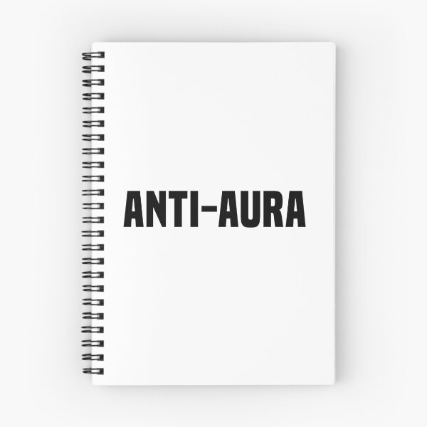 Item preview, Anti-Aura, Funny Quotes designed and sold by Memes N Lore .
