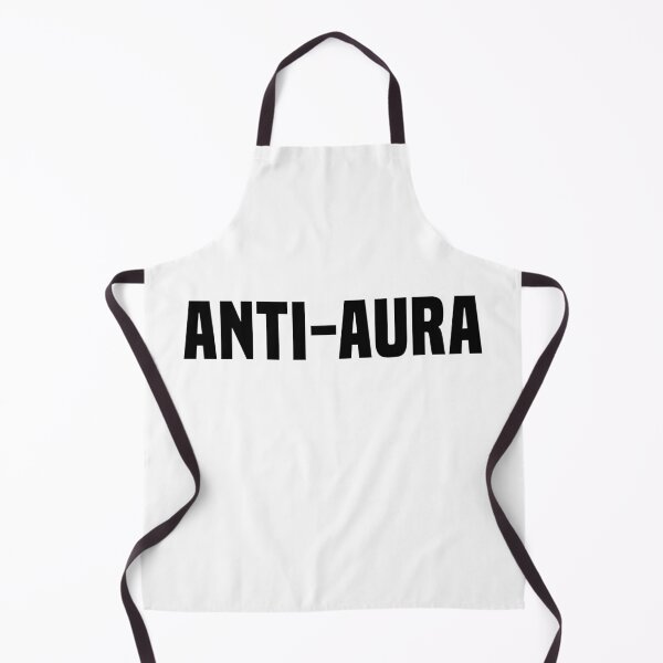 Item preview, Anti-Aura, Funny Quotes designed and sold by Memes N Lore .