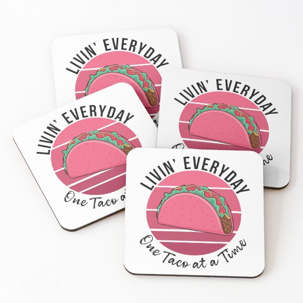 Item preview, Livin Everyday One Taco at a Time designed and sold by Carson Draws.