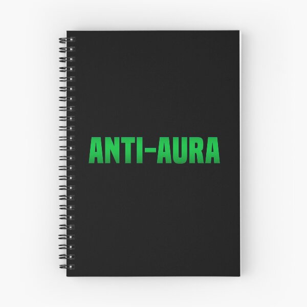 Item preview, Anti-Aura, Funny Quotes in Green designed and sold by Memes N Lore .