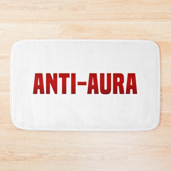 Item preview, Anti-Aura, Funny Quotes in Red designed and sold by Memes N Lore .
