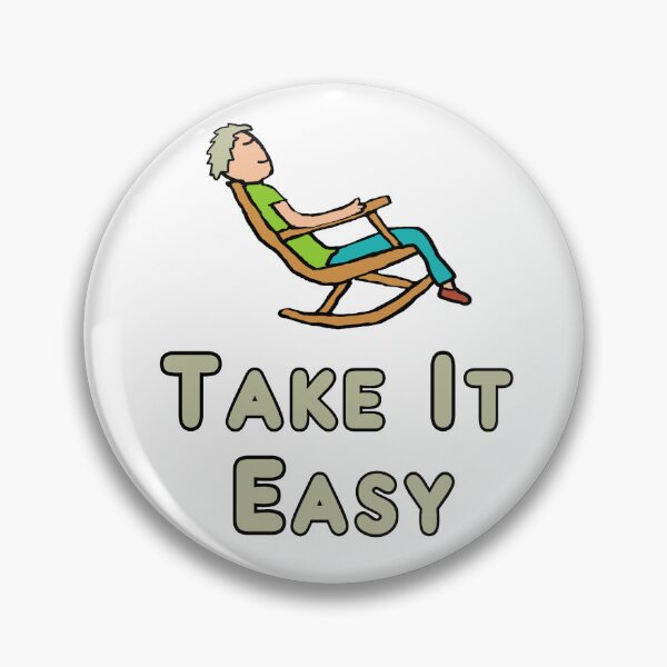 Item preview, Take It Easy designed and sold by Mark-Ewbie.