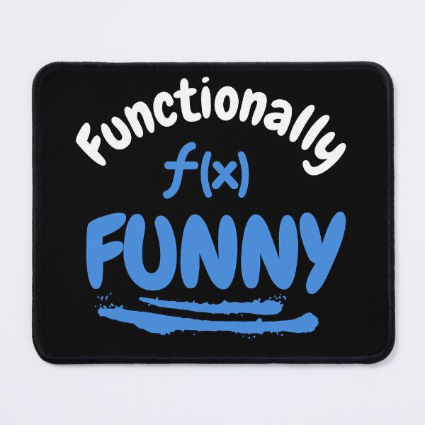 Item preview, Functionally Funny – Clever Math Pun for Teachers & Nerds designed and sold by the science zoo.