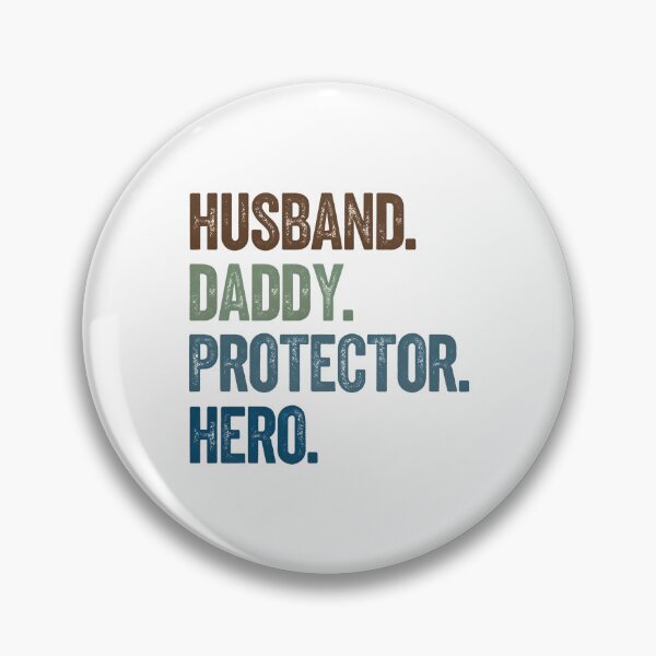 Item preview, Husband. Daddy. Protector. Hero.  designed and sold by CharmStudio.