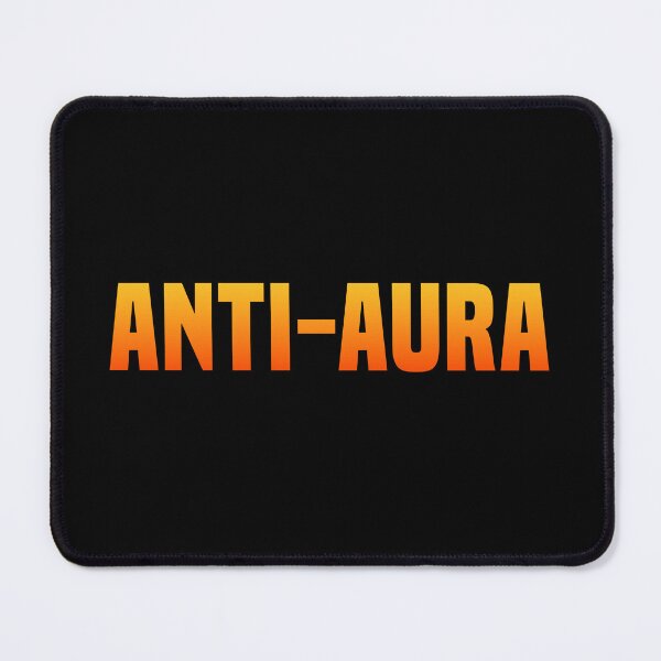 Item preview, Anti-Aura, Funny Quotes in Hot Orange designed and sold by Memes N Lore .
