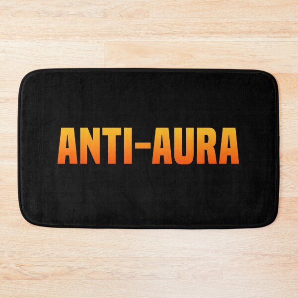 Item preview, Anti-Aura, Funny Quotes in Hot Orange designed and sold by Memes N Lore .