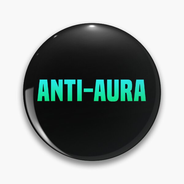 Item preview, Anti-Aura, Funny Quotes in Turquoise  designed and sold by Memes N Lore .