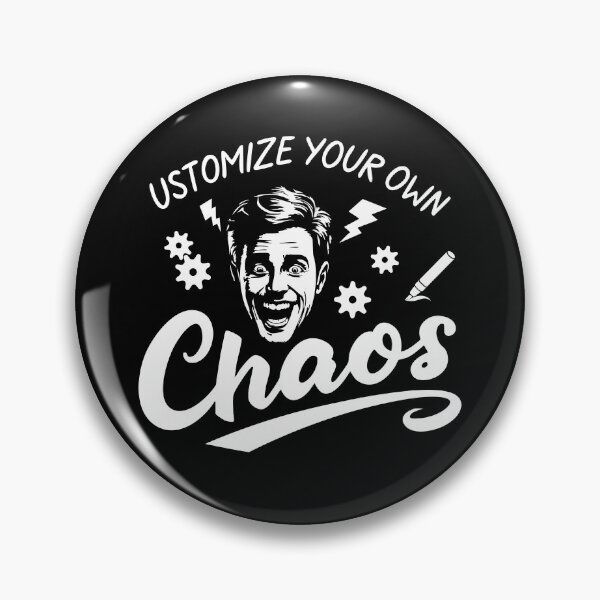 Item preview,   CUSTOMIZE YOUR OWN CHAOS - MOTIVATIONAL QUOTES - TEXT - TYPOGRAPHY designed and sold by Gihan-Design.