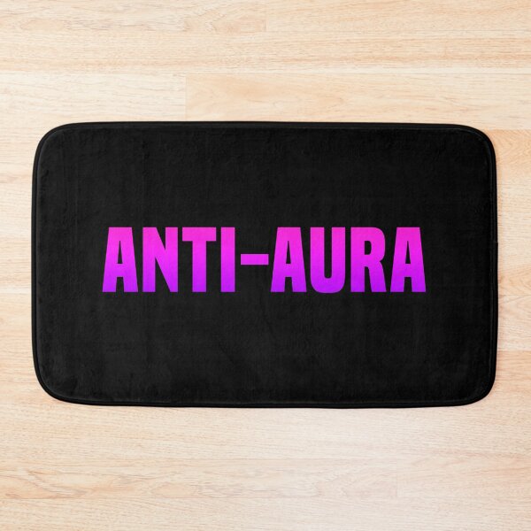 Item preview, Anti-Aura, Funny Quotes in Pink  designed and sold by Memes N Lore .