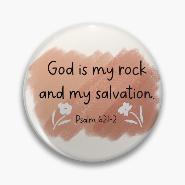 Item preview, My Rock and My Salvation designed and sold by Willow & Grace Designs.