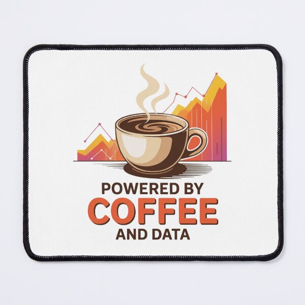 Item preview, Powered by coffee and data, funny data and statistics designed and sold by NoetherSym.
