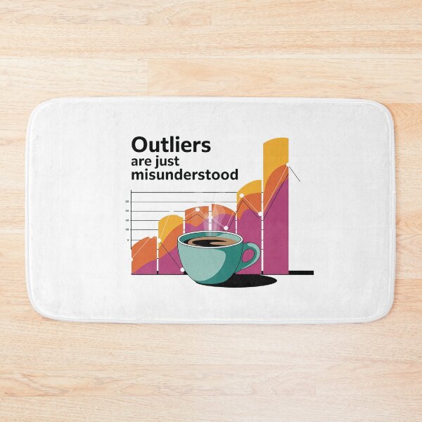 Item preview, Outliers are just misunderstood, funny data and statistics designed and sold by NoetherSym.