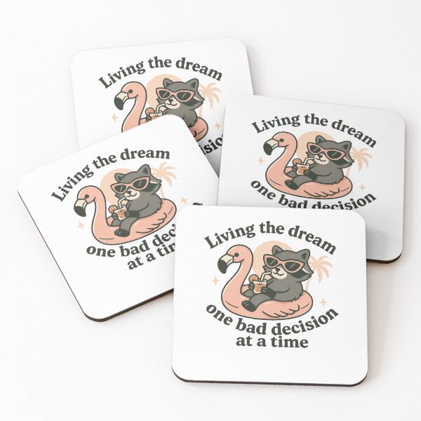 Item preview, Living the dream one bad decision at a time funny raccoon designed and sold by snowry.