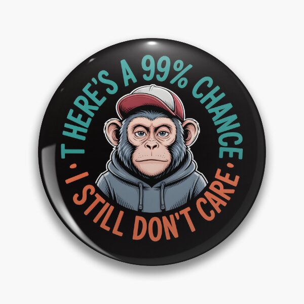 Item preview, There's A 99% Chance I Still Don't Care Monkey – Sketch Sarcastic Head Art designed and sold by Slavicsoul.