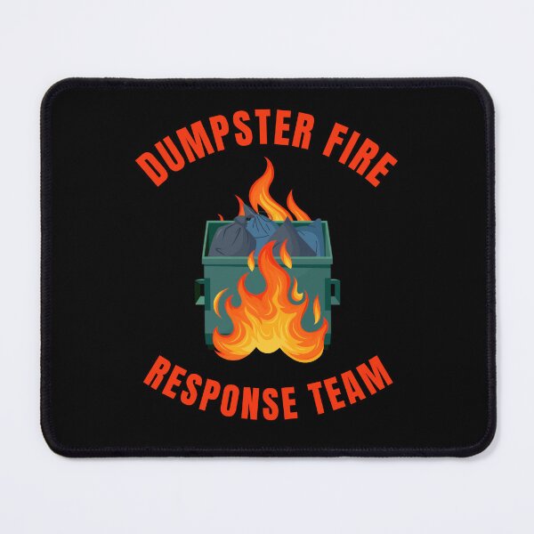 Item preview, Dumpster Fire Response Team - Cute Meme designed and sold by Arcane Orchid.
