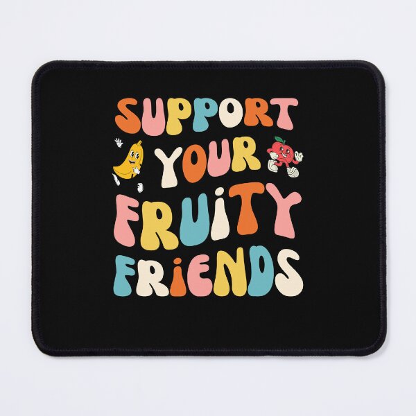 Item preview, Support your fruity friends funny LGBTQ pride groovy designed and sold by snowry.