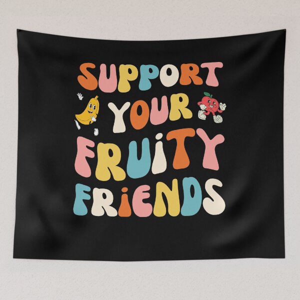 Item preview, Support your fruity friends funny LGBTQ pride groovy designed and sold by snowry.