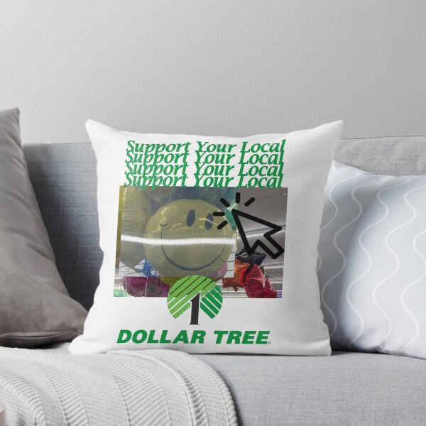Item preview, Support Your Local Dollar Tree designed and sold by Beatzorg Studios.