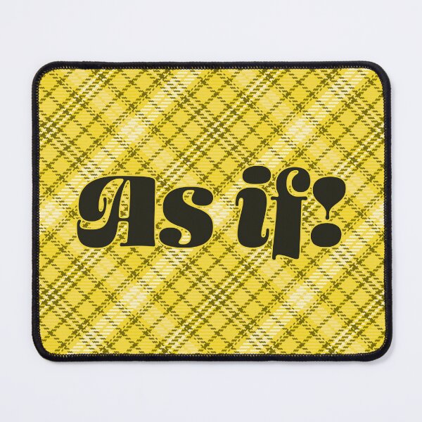 Item preview, As If! designed and sold by sillyjess.