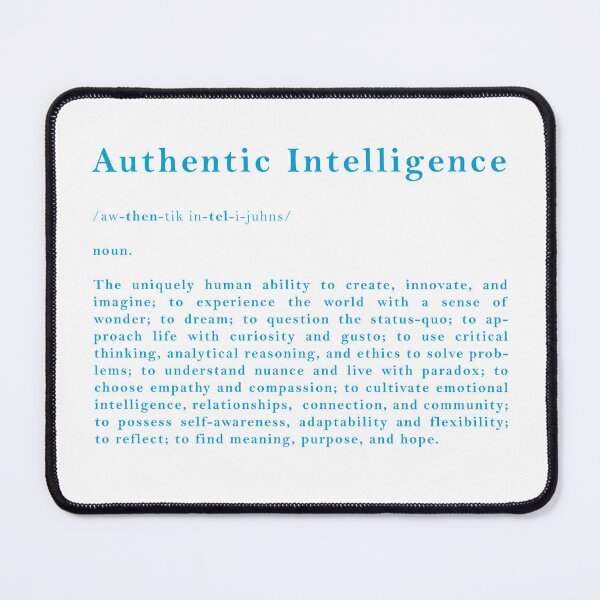Item preview, Authentic Intelligence Defined designed and sold by Sage and Blue .
