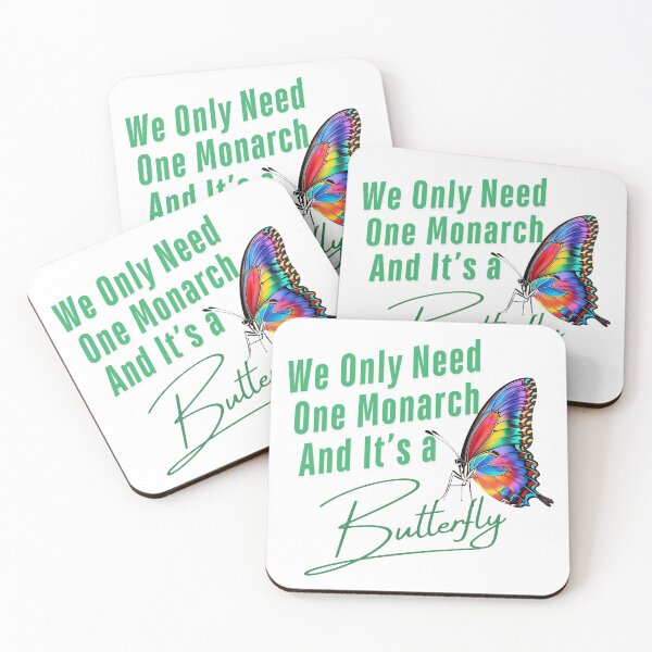 Item preview, We Only Need One Monarch And It's a Butterfly designed and sold by NomadConceptions.