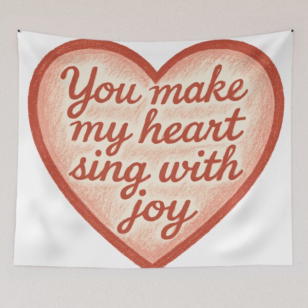 Item preview, You Make My Heart Sing With Joy Heart designed and sold by Owcomm.