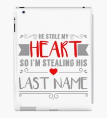 Funny Red Heart Stealing His Last Name Bride iPad Case/Skin