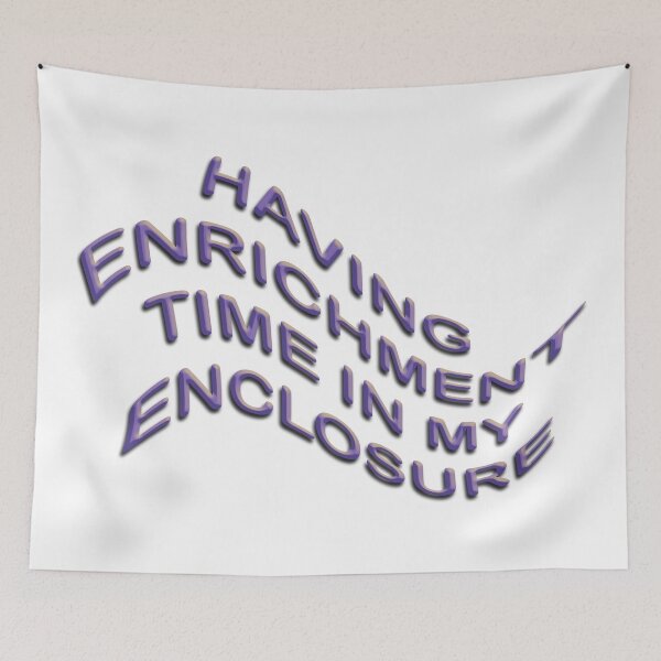 Item preview, Having Enrichment Time in My Enclosure designed and sold by kiwihoofer.