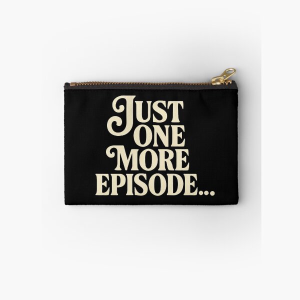 Item preview, Just One More Episode – Retro Binge-Watching Quote Design designed and sold by Design_Your_Day.