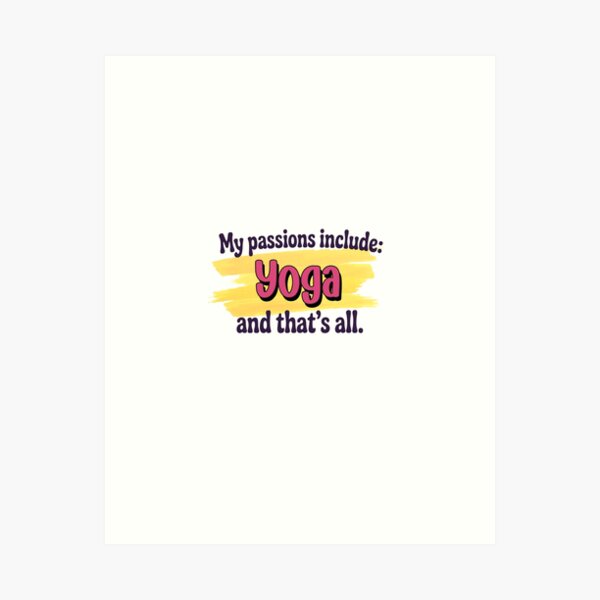 Item preview, Yoga is my passion - Funny Yoga Lover designed and sold by Watsonarts.