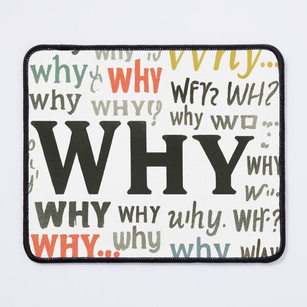 Item preview, WHY? | Emotional Typography Art Print & Apparel designed and sold by Studio Reverie.