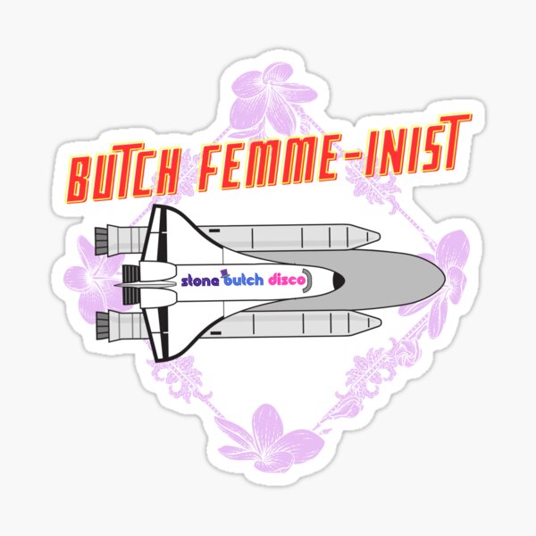 Item preview, Butch-femme feminist designed and sold by Stone Butch Disco.