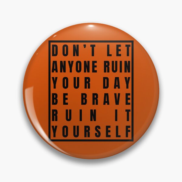 Item preview, Demotivational Quotes: Ruin It Yourself designed and sold by IKDG.