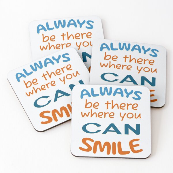 Item preview, Always be there, where you can smile! designed and sold by DNC1134.