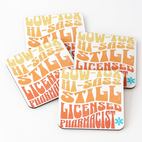 Item preview, Low Tox, Hi Sass, Still Licensed Low Tox Pharmacist designed and sold by lovearmywearco.