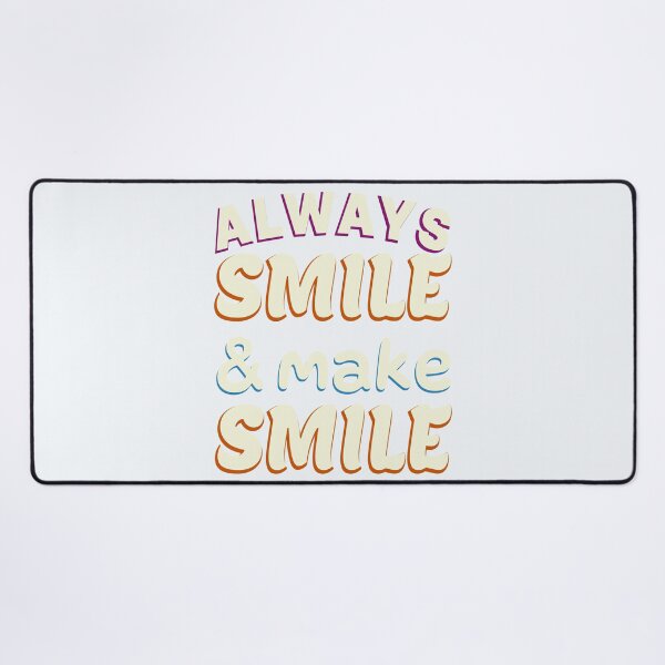 Item preview, Always Smile and make Smile! designed and sold by DNC1134.